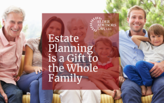 Estate Planning is a Gift to t