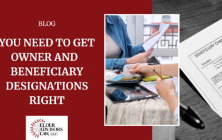 You Need to Get Owner and Beneficiary Designations Right